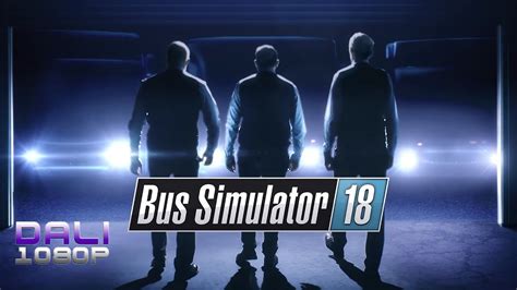 Bus Simulator 18 Reveal and Gameplay Trailer - YouTube