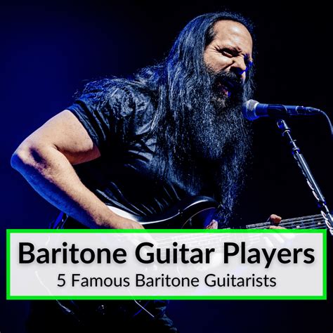 Baritone Guitar Players (5 Famous Baritone Guitarists)