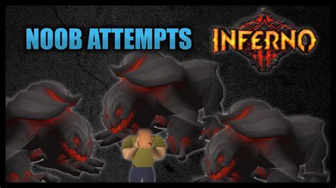 Noob attempts the Inferno - OSRS - YouTube