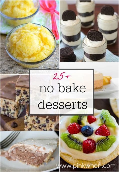 25+ No Bake Dessert Ideas - PinkWhen