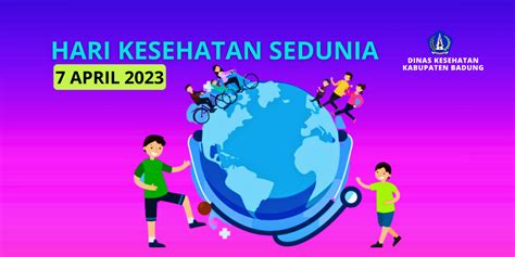 HARI KESEHATAN SEDUNIA 2023 | Diskes Badung