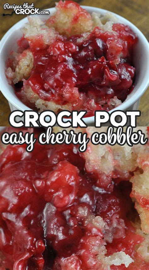 Easy Crock Pot Cherry Cobbler - Recipes That Crock!