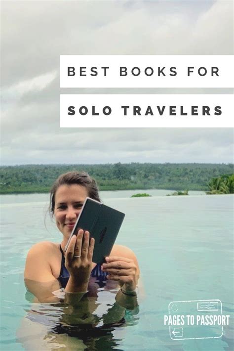 Best Books for Solo Travelers - Pages to Passport | Solo female travel ...