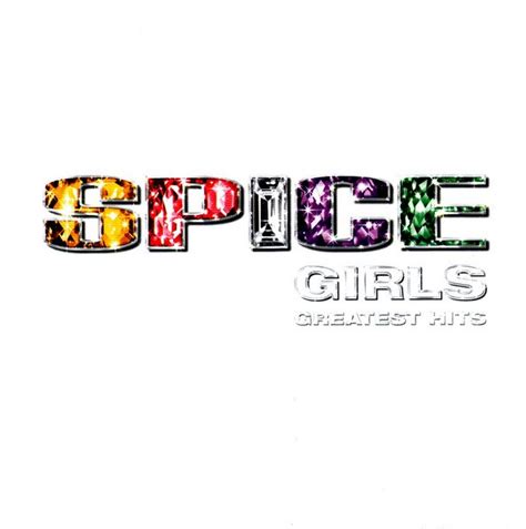 Spice Girls – Greatest Hits | Releases | Discogs