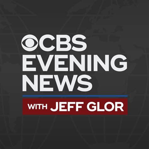 CBS Evening News -- Full Audio by CBS News on Apple Podcasts