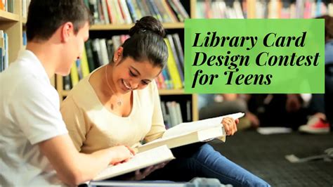 Library Card Design Contest for Teens