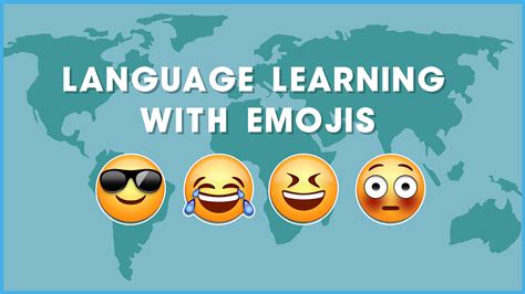 Language Learning with Emojis | Bureau of Educational and Cultural Affairs