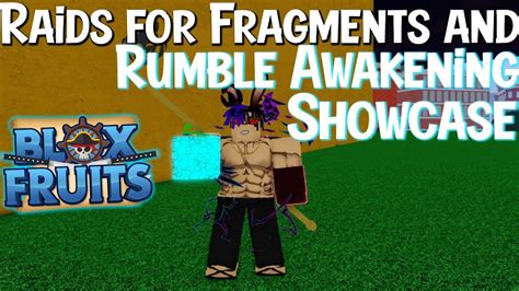 Raids for Fragments and RUMBLE Awakening Showcase in Blox Fruits - YouTube