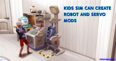 Kids can Create Robot and Servo by novalpangestik at Mod The Sims ...