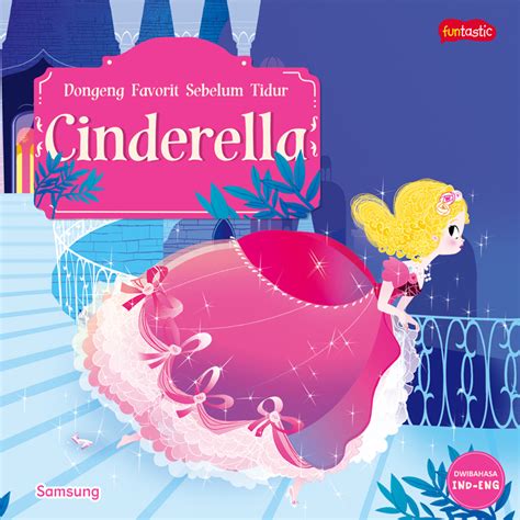 SERI DONGENG FAVORIT SEBELUM TIDUR - CINDERELLA - M&C Gramedia - PT ...