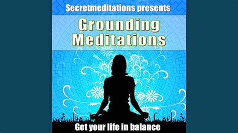 Grounding Meditation - YouTube