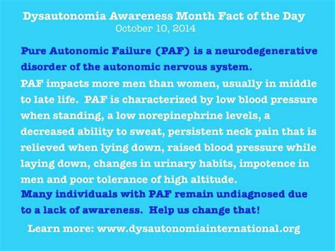 Pure Autonomic Failure (PAF) is a neurodegenerative disorder of the autonomic nervous ...