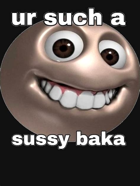 "Sussy Baka, Sussy Baka Meme, ur such a sussy baka, Sussy, Baka, you_re ...