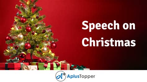 Speech on Christmas | Christmas Speech for Students and Children in English - A Plus Topper