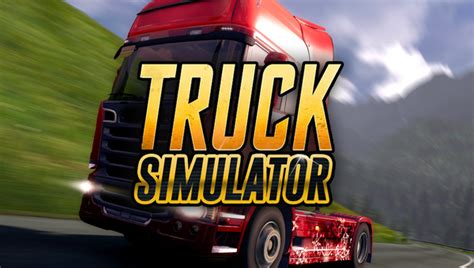 Truck Simulator: play Truck Simulator online for free on GamePix. Truck ...