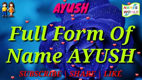 Full Form, Meaning and Lucky Number of Name AYUSH - YouTube