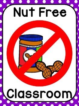 Nut Free Classroom Sign by Every Child Every Day | TPT