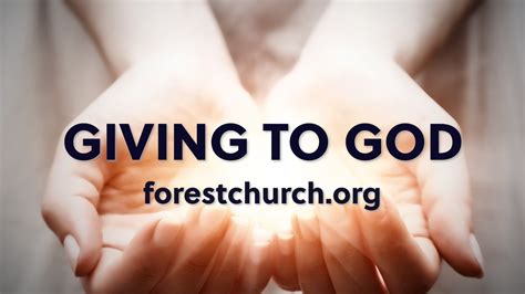 Giving to God - Forest Presbyterian Church