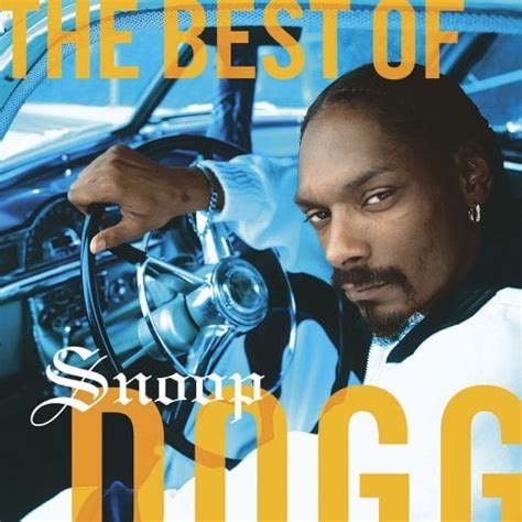 Snoop Dogg - The Best of Snoop Dogg Lyrics and Tracklist | Genius