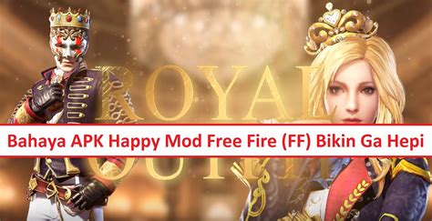 Happy Mod Free Fire (FF) APK, Bahayanya dan Illegal! – Esportsku