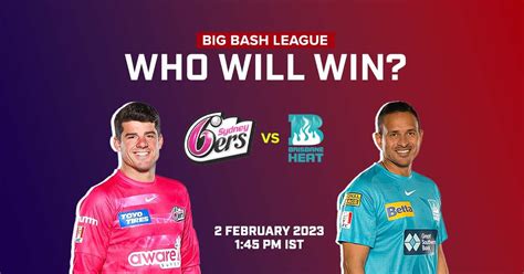 Big Bash League 2022-23 Challenger: Sydney Sixers vs Brisbane Heat- Who ...