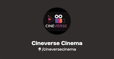 Cineverse Cinema | Instagram, Facebook | Linktree