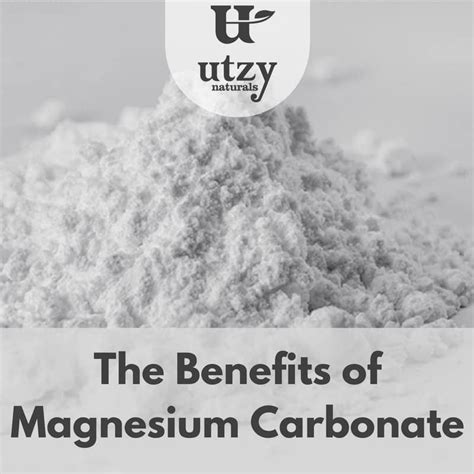 Magnesium Carbonate Supplements - The Complete Guide - Utzy Naturals