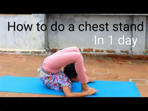 HOW TO DO A CHEST STAND - YouTube