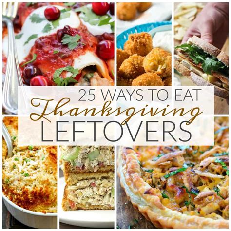 25 Ways to Eat Thanksgiving Leftovers - Dash of Sanity