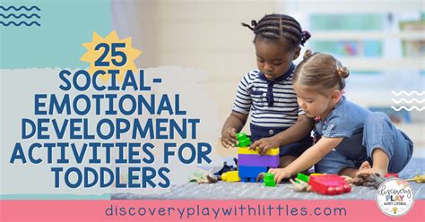 25 Fun Social-Emotional Development Activities for Toddlers