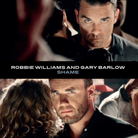 Robbie Williams & Gary Barlow – Shame Lyrics | Genius Lyrics