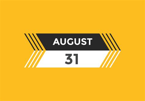 august 31 calendar reminder. 31th august daily calendar icon template. Calendar 31th august icon ...