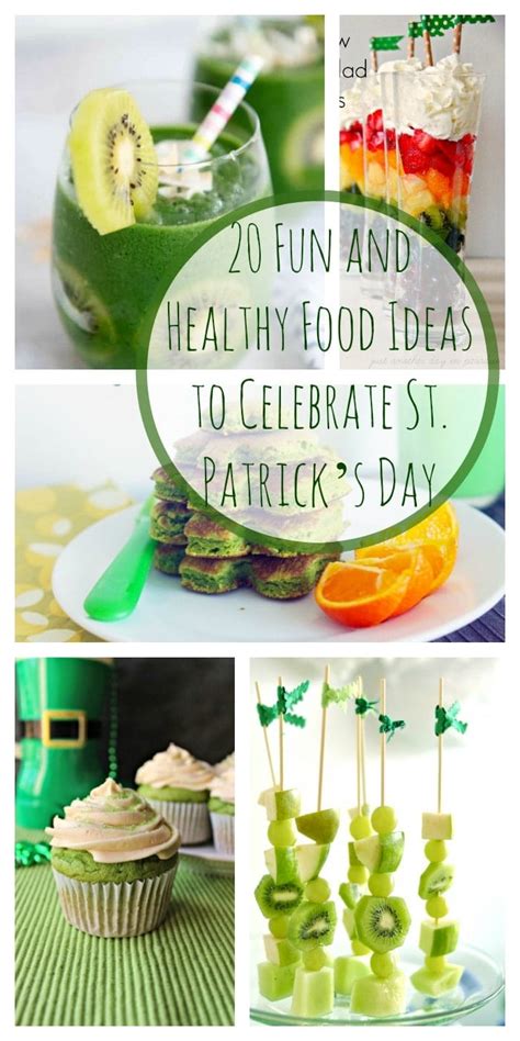 20 Fun and Healthy Food Ideas to Celebrate St. Patrick's Day - Super Healthy Kids