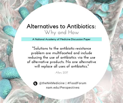 Alternatives to Antibiotics: Why and How - National Academy of Medicine