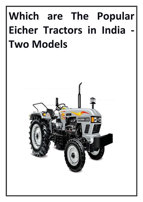 Which are The Popular Eicher Tractors in India - Two Models by abhi ...