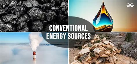 Conventional Sources Of Energy