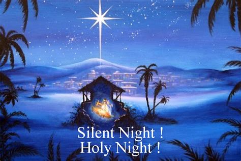 Silent Night and O Holy Night are two wonderful Christmas Eve carols!