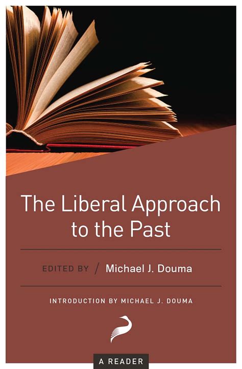 The Influence of Liberalism on History | Libertarianism.org