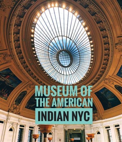 Make Time for the Native American Museum in NYC - BashfulAdventurer.com