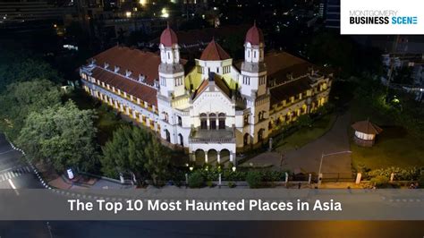 The Top 10 Most Haunted Places in Asia