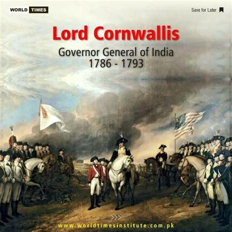 Lord Cornwallis Governor General of India (1786 – 1793) 03-09-2022 ...