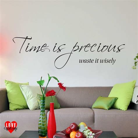 Time is precious waste it wisely wall art quote wall sticker