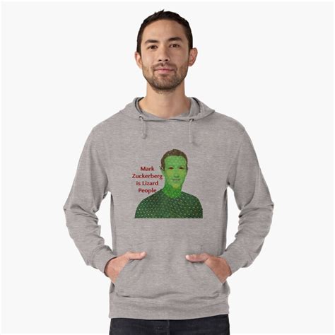 "Mark Zuckerberg Is A Lizard Person. " Lightweight Hoodie by boring ...