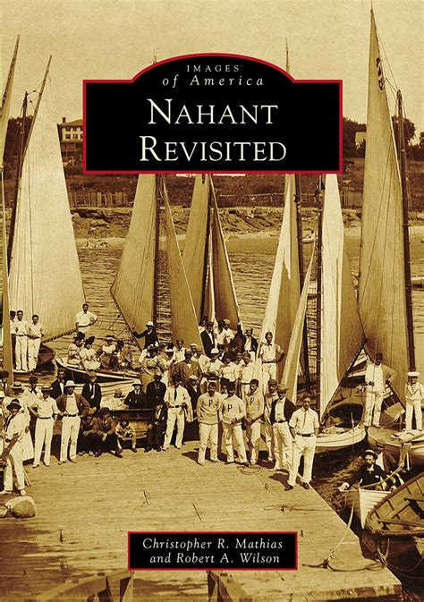 Nahant Revisited — Nahant Historical Society