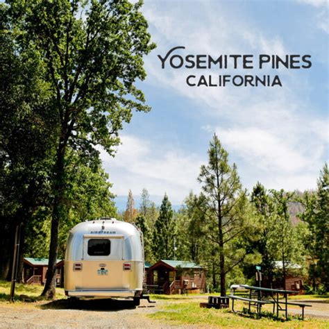 Yosemite Pines RV Resort - Where to Stay near Yosemite