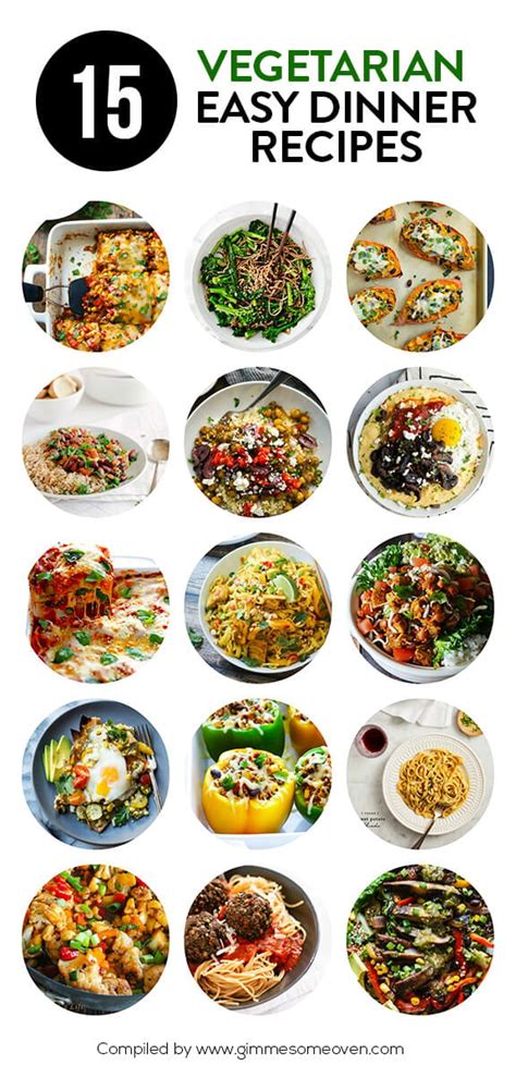 15 Vegetarian Dinner Recipes - Gimme Some Oven