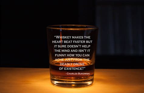 Whiskey Glass Charles Bukowski Quote Inspirational Quotes