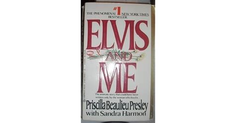 Elvis And Me by Priscilla Presley