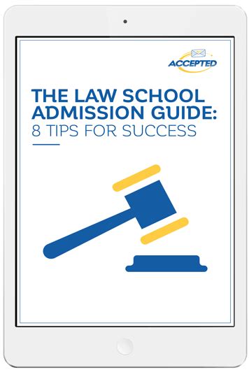 The Law School Admissions Guide: 8 Tips for Success