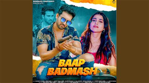 Baap Badmash (feat. Raj Bandhu, Sweta Chauhan) - YouTube Music